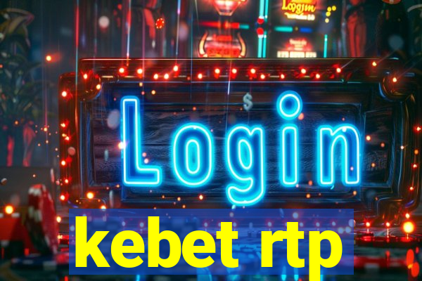 kebet rtp